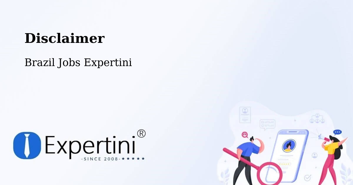 Disclaimer – Bertópolis - Brazil Jobs Expertini