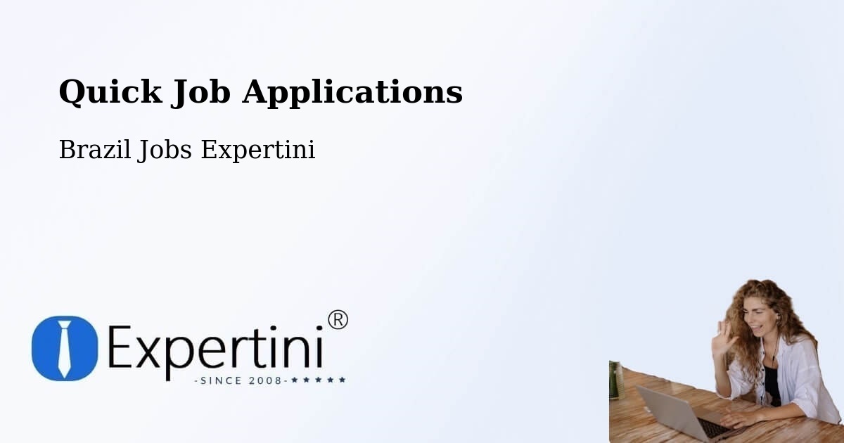 Quick Apply Feature – Bertópolis - Brazil Jobs Expertini