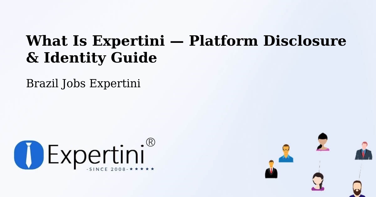 What Is Expertini — Platform Disclosure & Identity Guide – Bertópolis